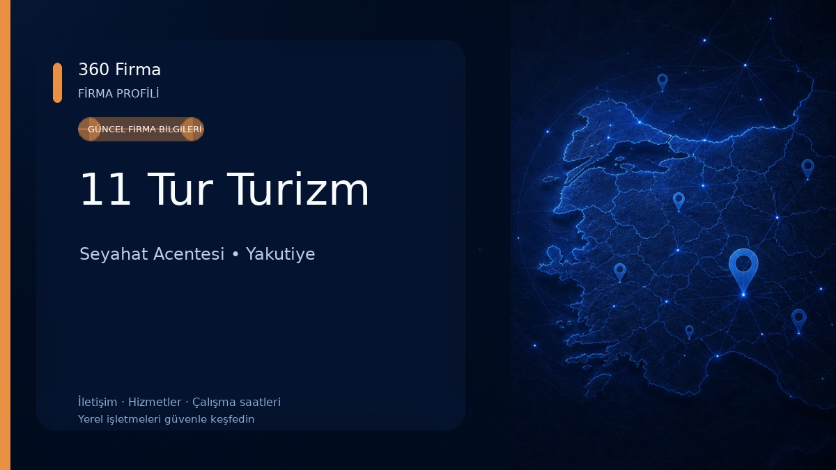 11 Tur Turizm Seyahat Acentesi