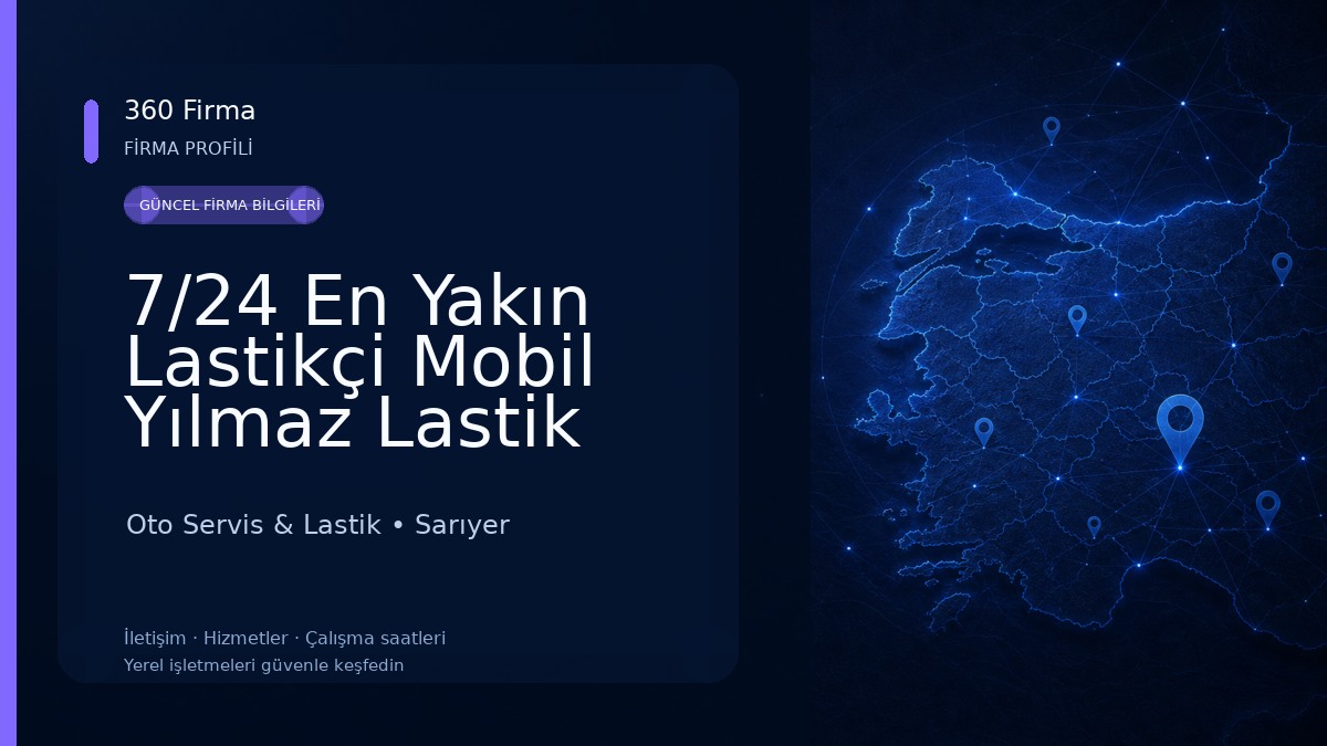 7/24 En Yakın Lastikçi Mobil Yılmaz Lastik Oto Servis & Lastik