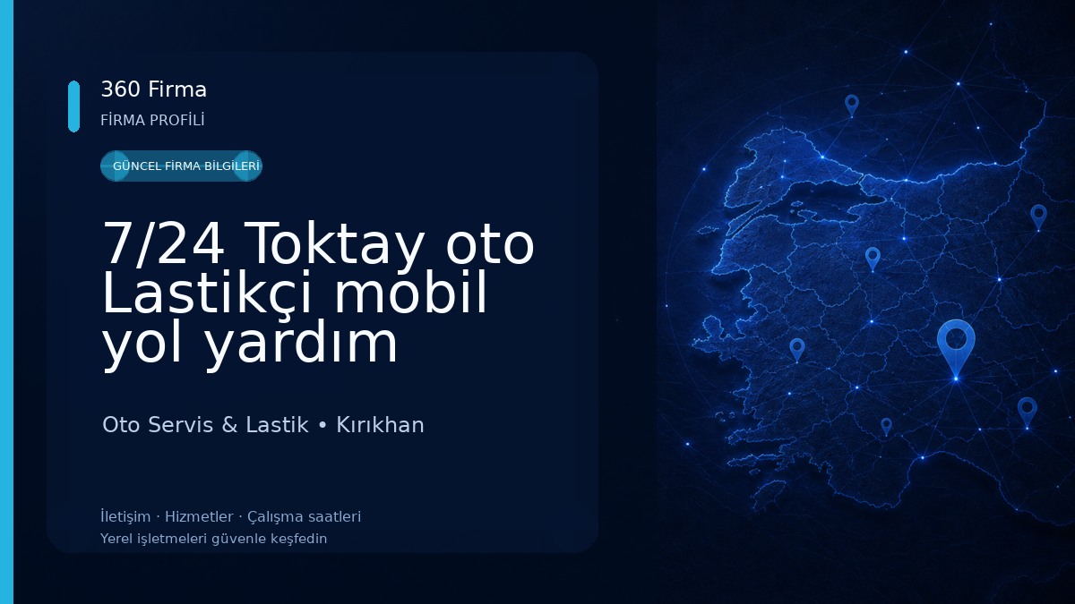 7/24 Toktay oto Lastikçi mobil yol yardım kırıkhanlı Oto Servis & Lastik