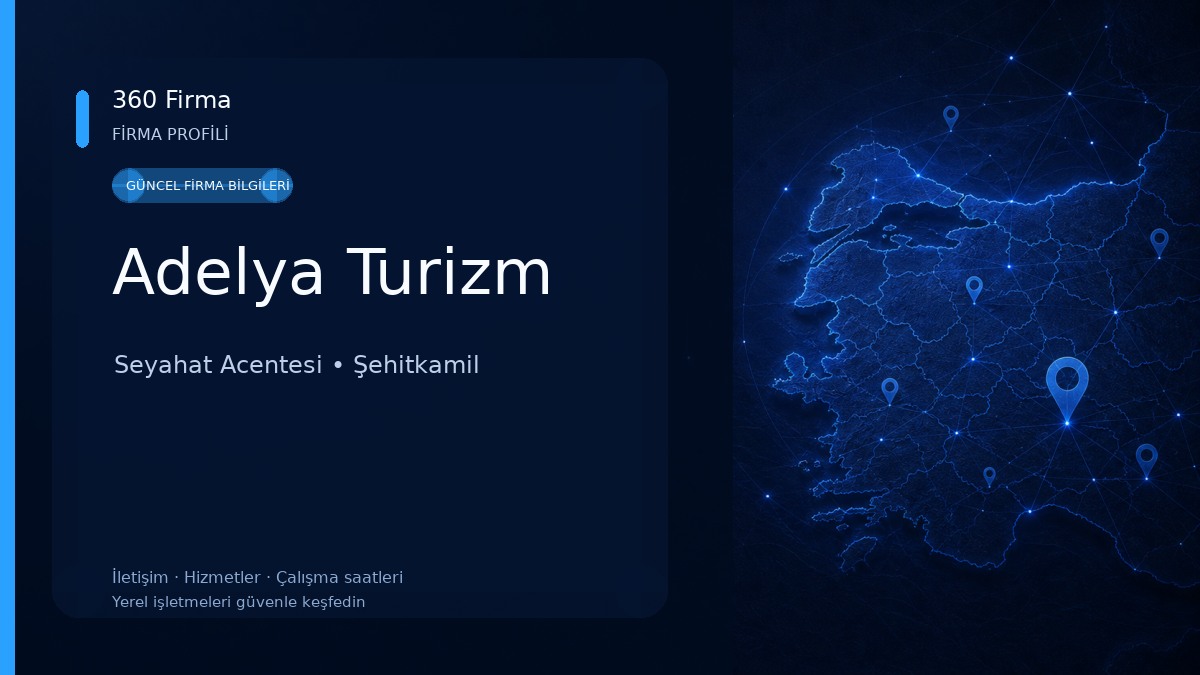 Adelya Turizm Seyahat Acentesi