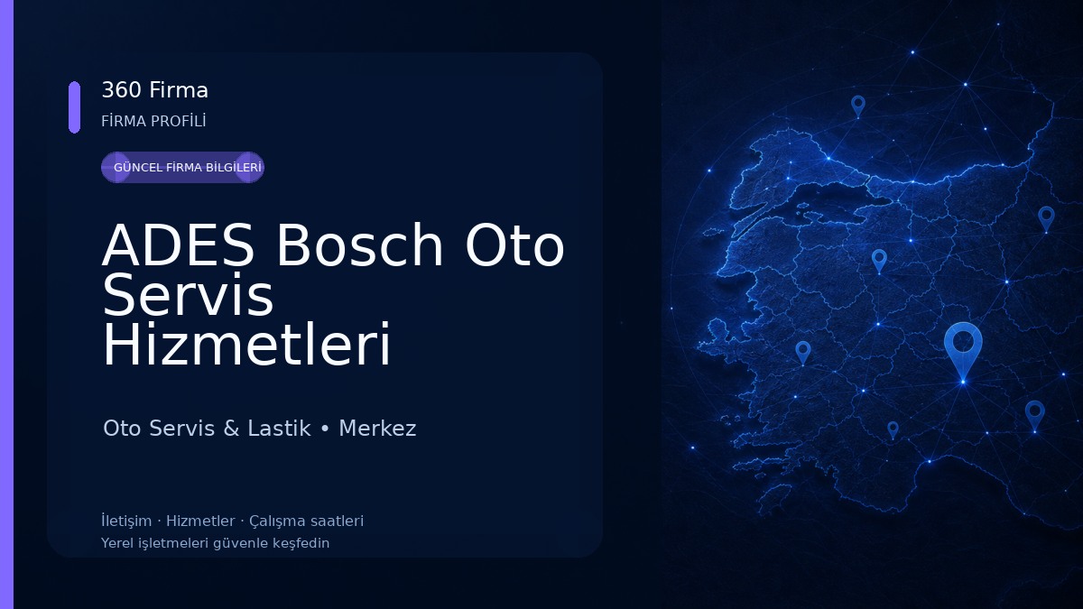 ADES Bosch Oto Servis Hizmetleri Oto Servis & Lastik