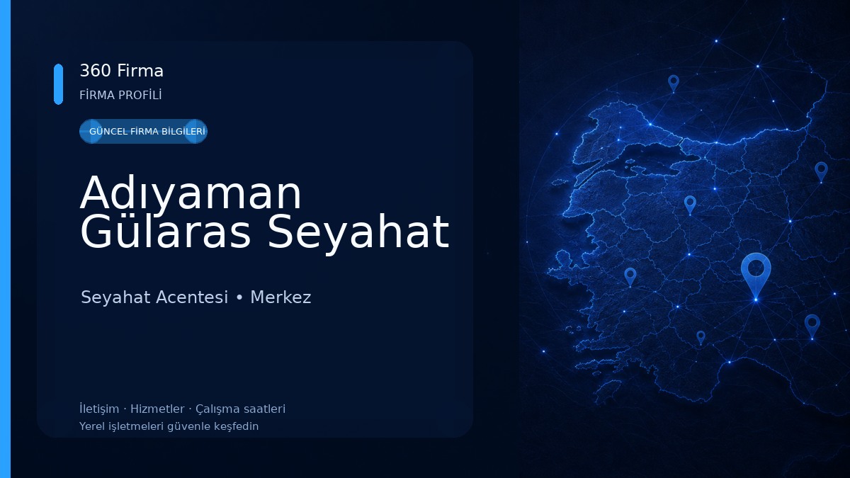 Adıyaman Gülaras Seyahat Seyahat Acentesi