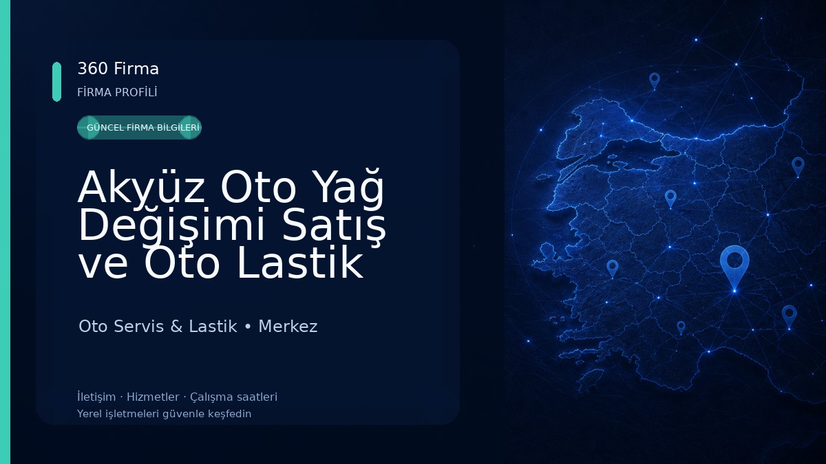 Akyüz Oto Yağ Değişimi Satış ve Oto Lastik Tamir Satış Oto Servis & Lastik