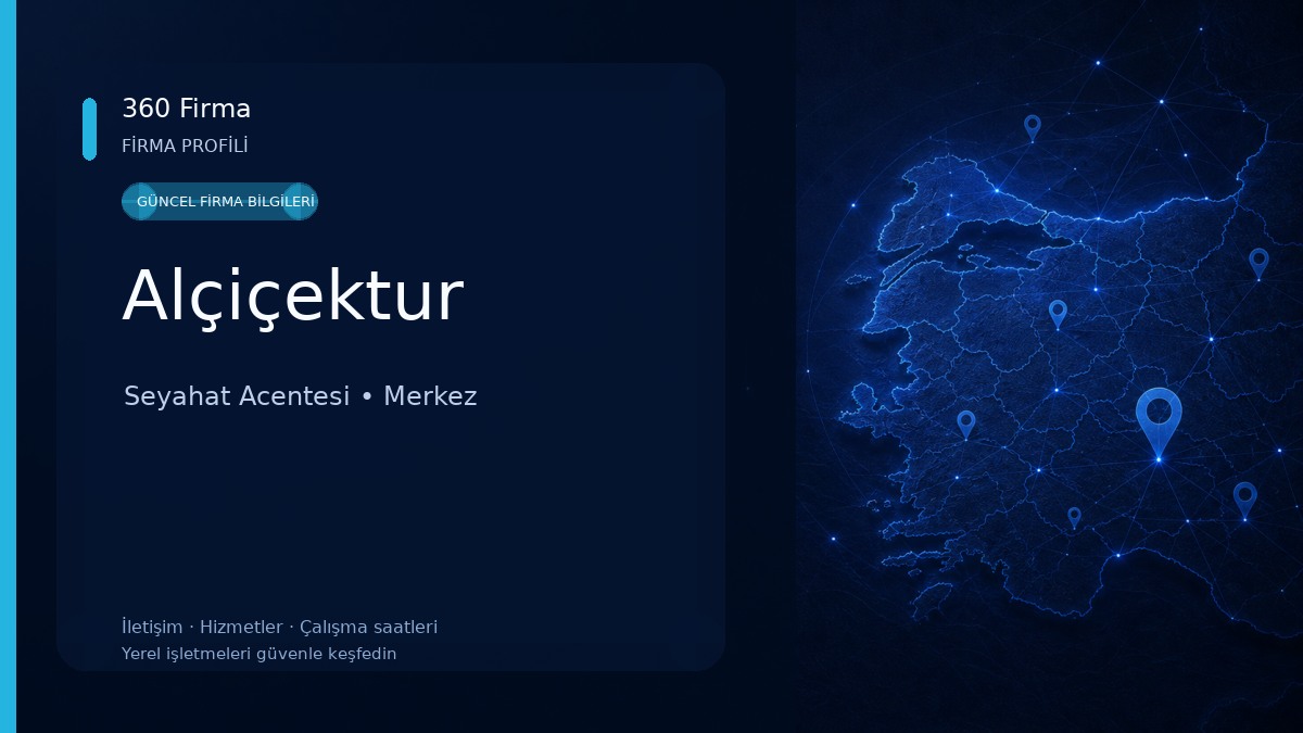 Alçiçektur Seyahat Acentesi