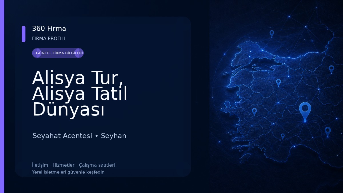 Alisya Tur, Alisya Tatil Dünyası Seyahat Acentesi