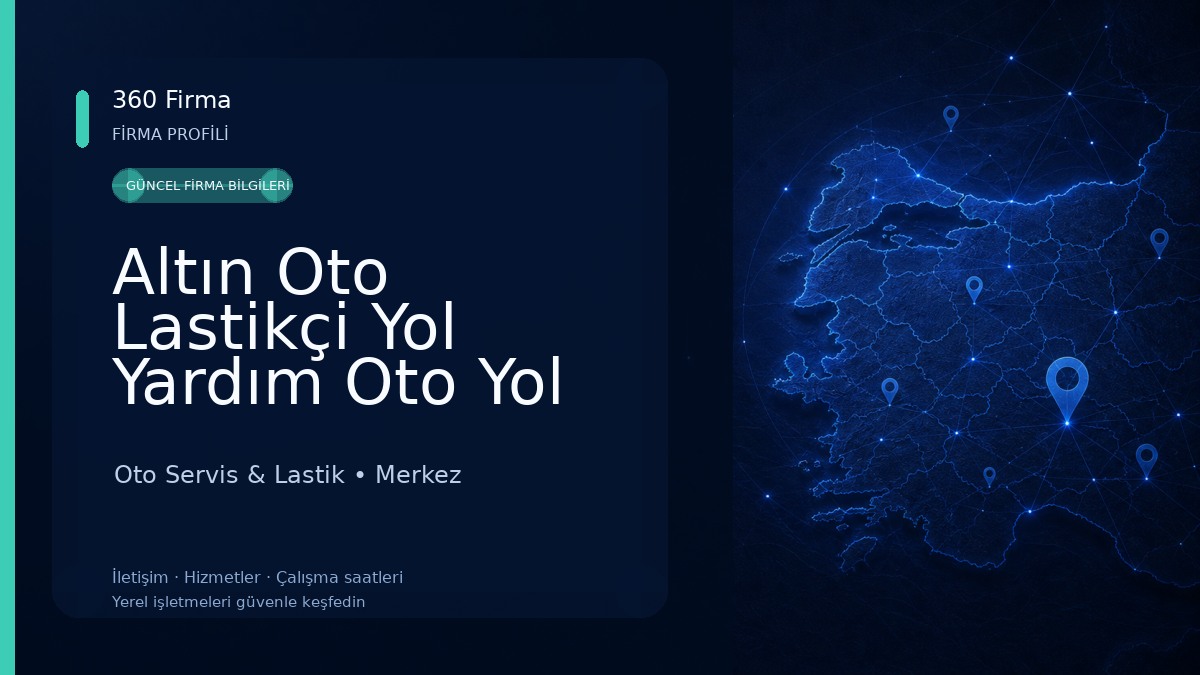 Altın Oto Lastikçi Yol Yardım Oto Yol Yardım Oto Servis & Lastik