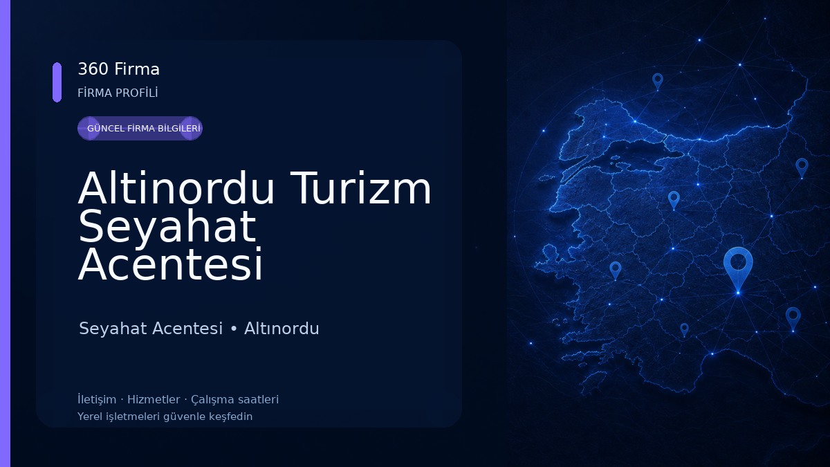 Altinordu Turizm Seyahat Acentesi Seyahat Acentesi