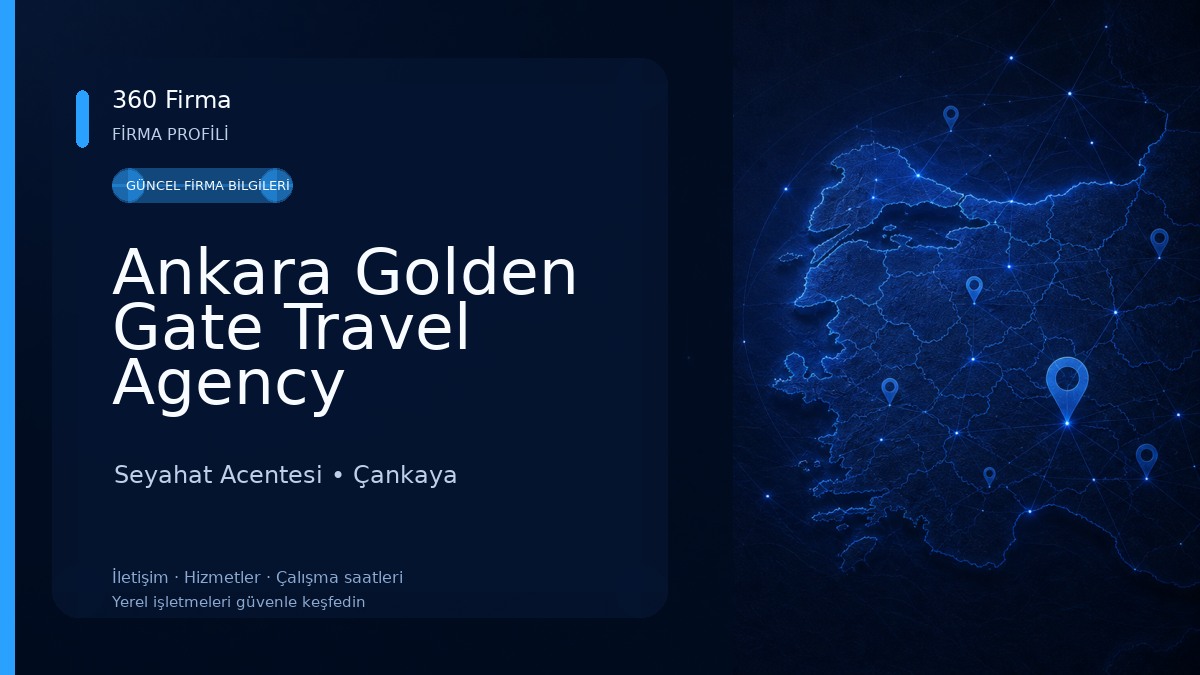 Ankara Golden Gate Travel Agency Seyahat Acentesi