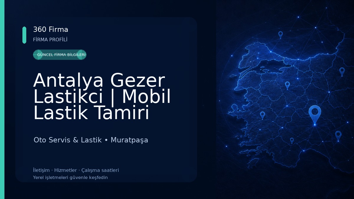 Antalya Gezer Lastikci | Mobil Lastik Tamiri 7/24 Oto Servis & Lastik