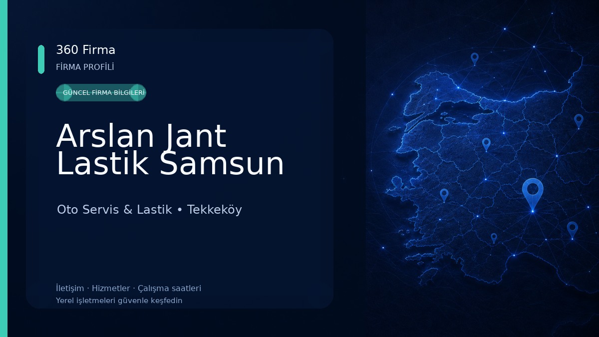 Arslan Jant Lastik Samsun Oto Servis & Lastik