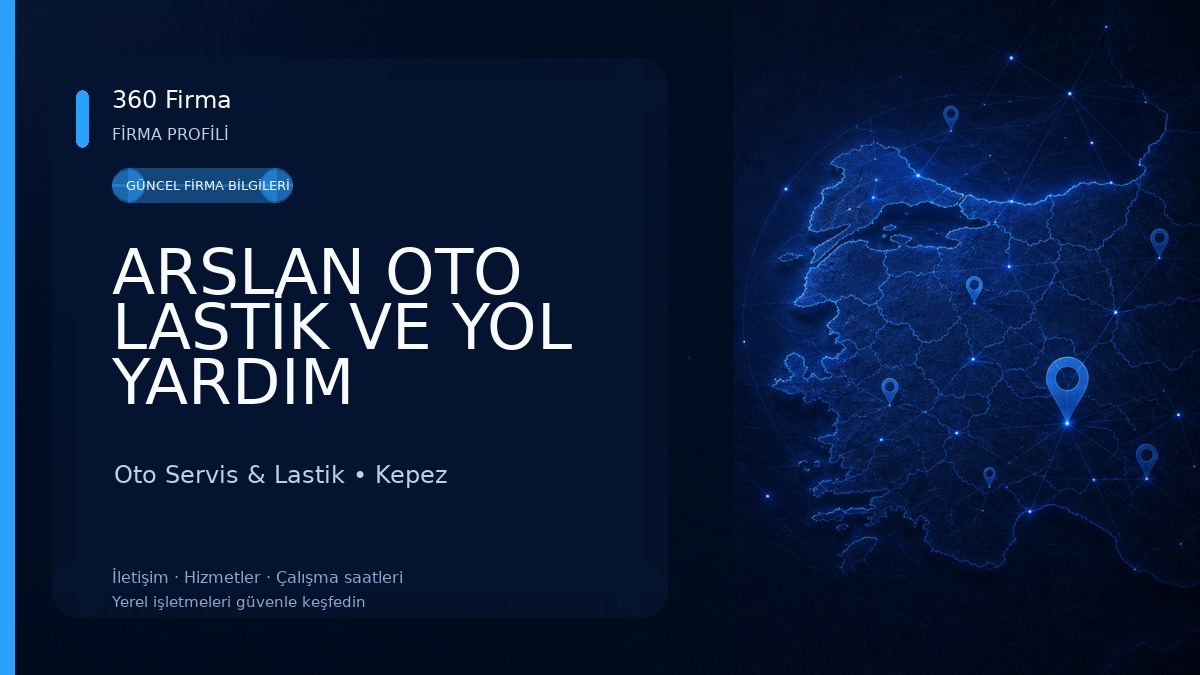 ARSLAN OTO LASTİK VE YOL YARDIM 