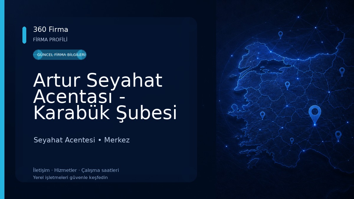 Artur Seyahat Acentası - Karabük Şubesi