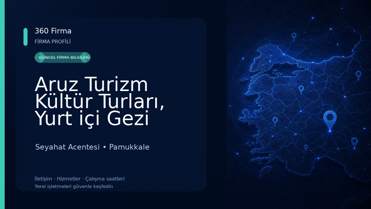Aruz Turizm Kültür Turları, Yurt içi Gezi ,Yurt dışı gezi turları, Otel, Transfer hizmeti, Tourism Agent Seyahat Acentesi