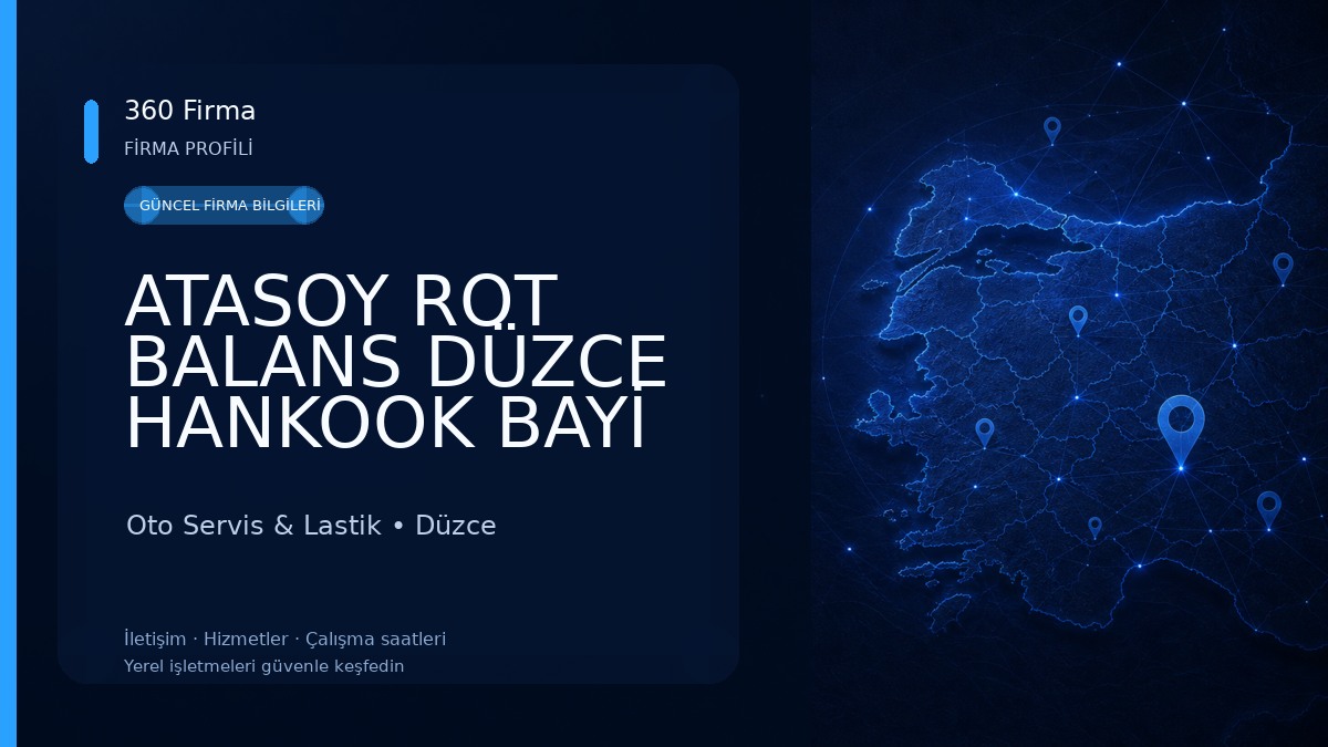 ATASOY ROT BALANS DÜZCE HANKOOK BAYİ