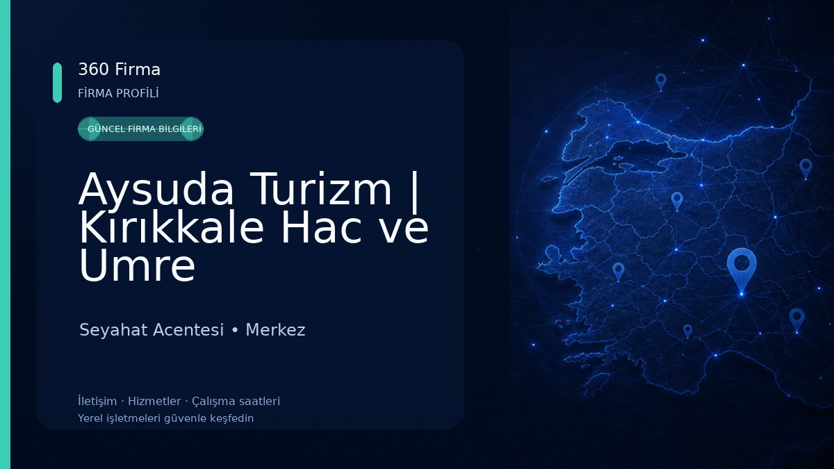 Aysuda Turizm | Kırıkkale Hac ve Umre Seyahat Acentesi