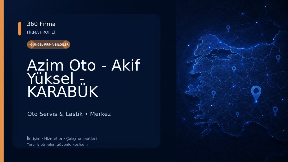 Azim Oto - Akif Yüksel - KARABÜK 