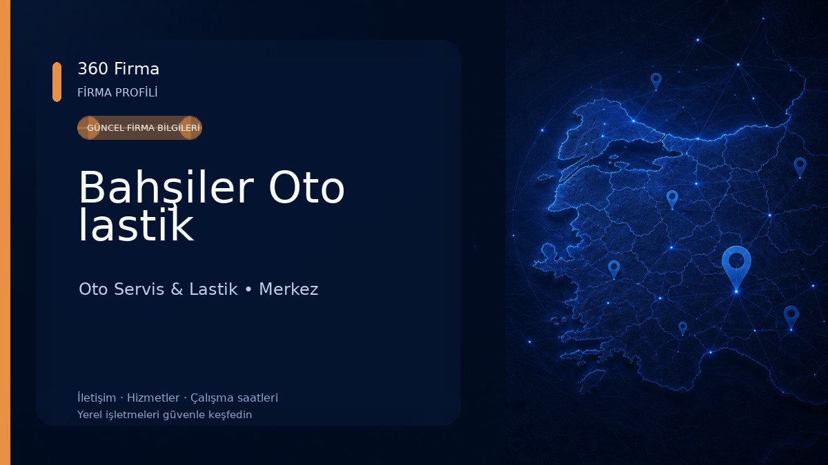 Bahşiler Oto lastik Oto Servis & Lastik