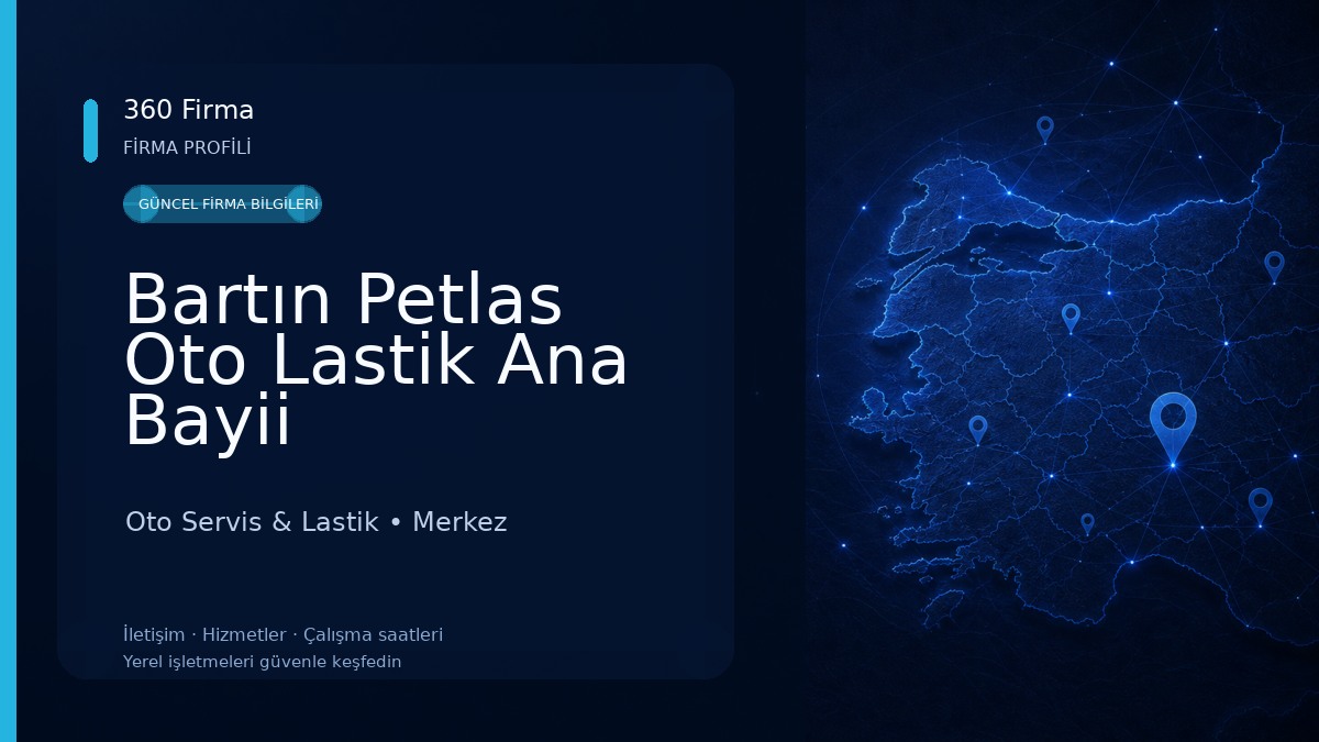 Bartın Petlas Oto Lastik Ana Bayii Oto Servis & Lastik