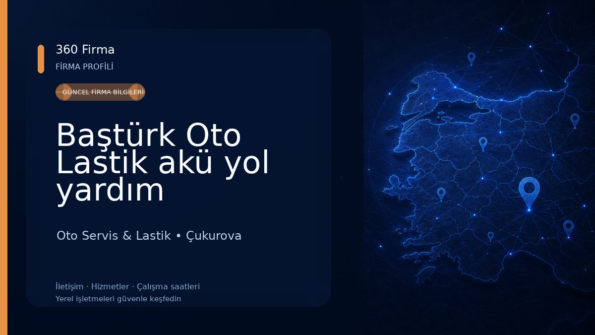 Baştürk Oto Lastik akü yol yardım
