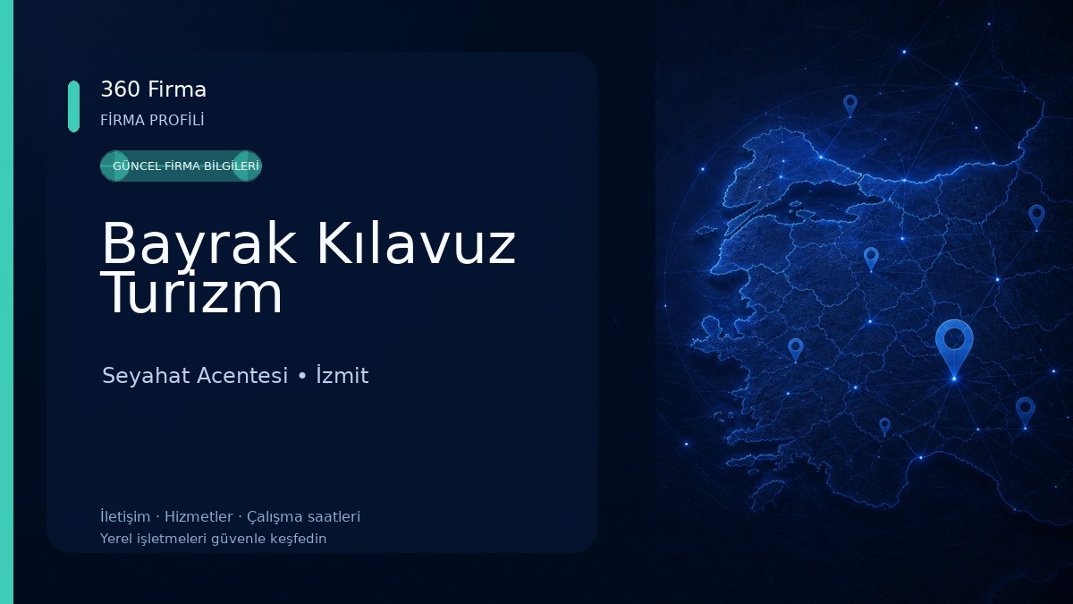 Bayrak Kılavuz Turizm Seyahat Acentesi