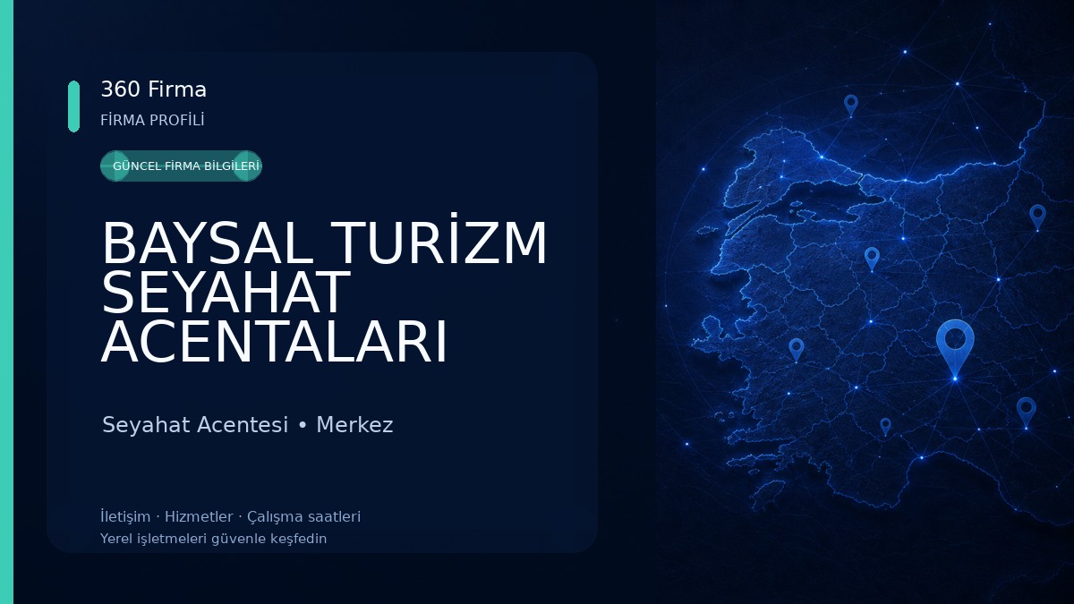 BAYSAL TURİZM SEYAHAT ACENTALARI ELAZIĞ Seyahat Acentesi