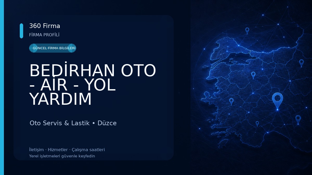 BEDİRHAN OTO - AİR - YOL YARDIM 