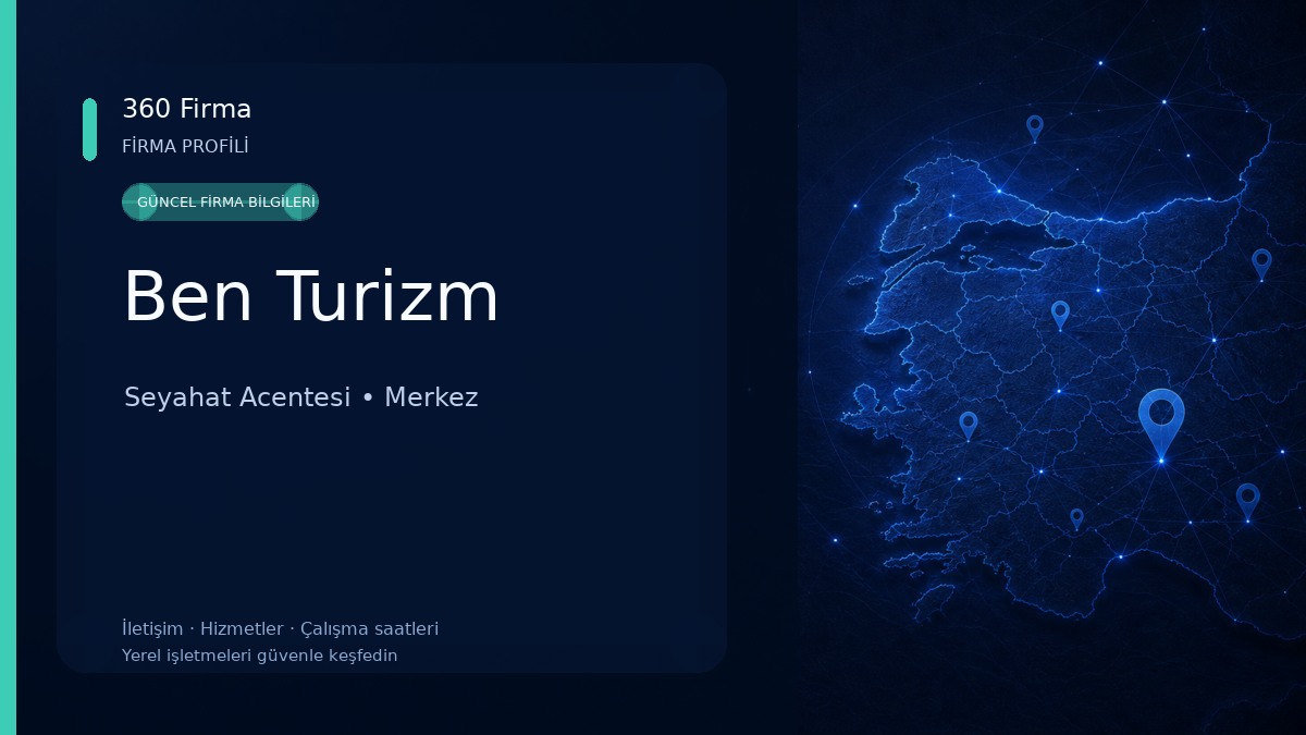 Ben Turizm Seyahat Acentesi