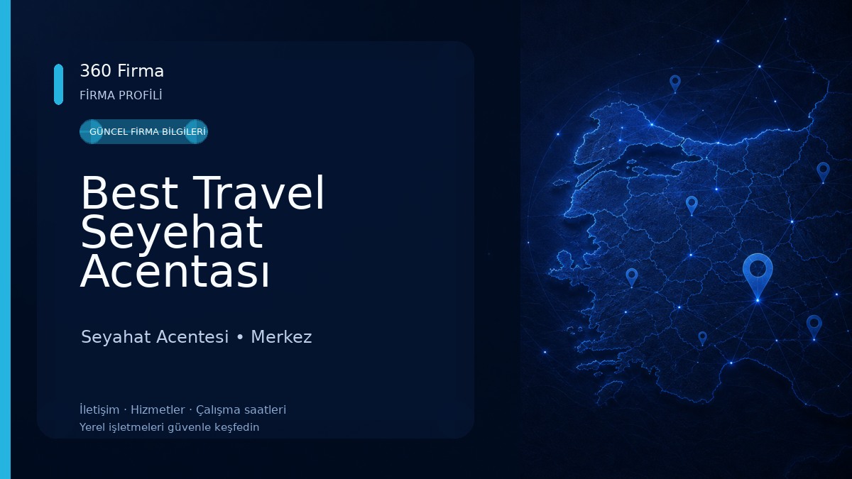 Best Travel Seyehat Acentası Seyahat Acentesi