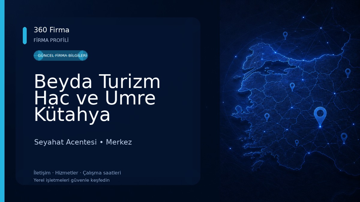 Beyda Turizm Hac ve Umre Kütahya Seyahat Acentesi