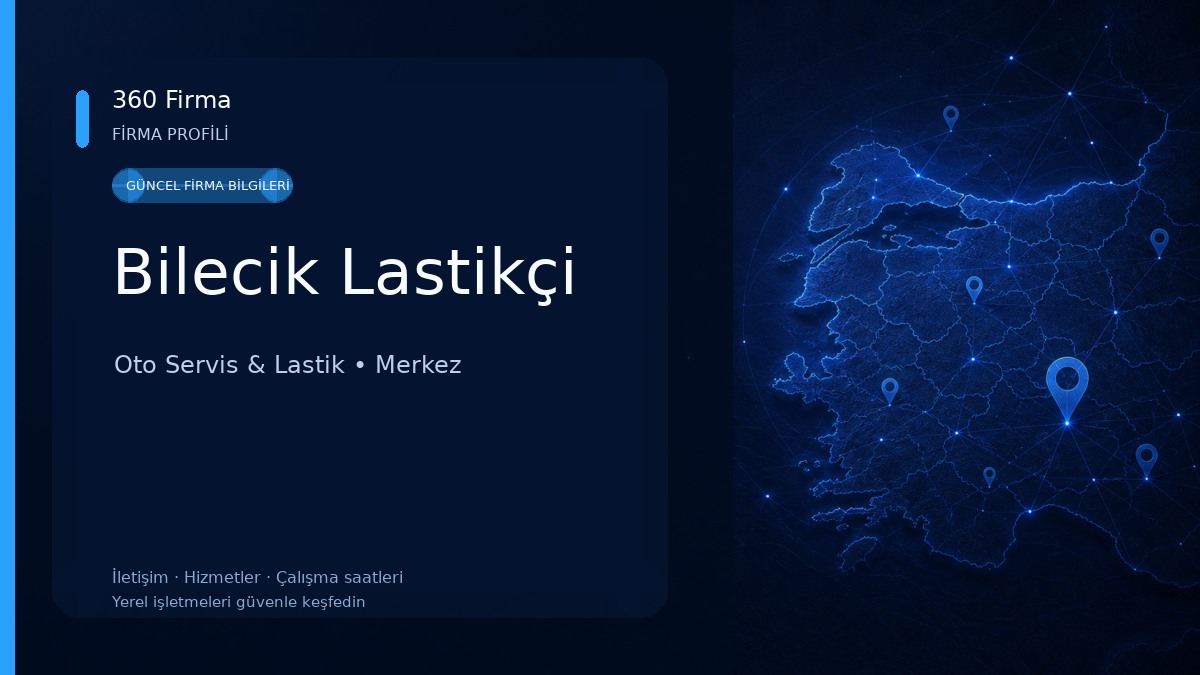 Bilecik Lastikçi Oto Servis & Lastik