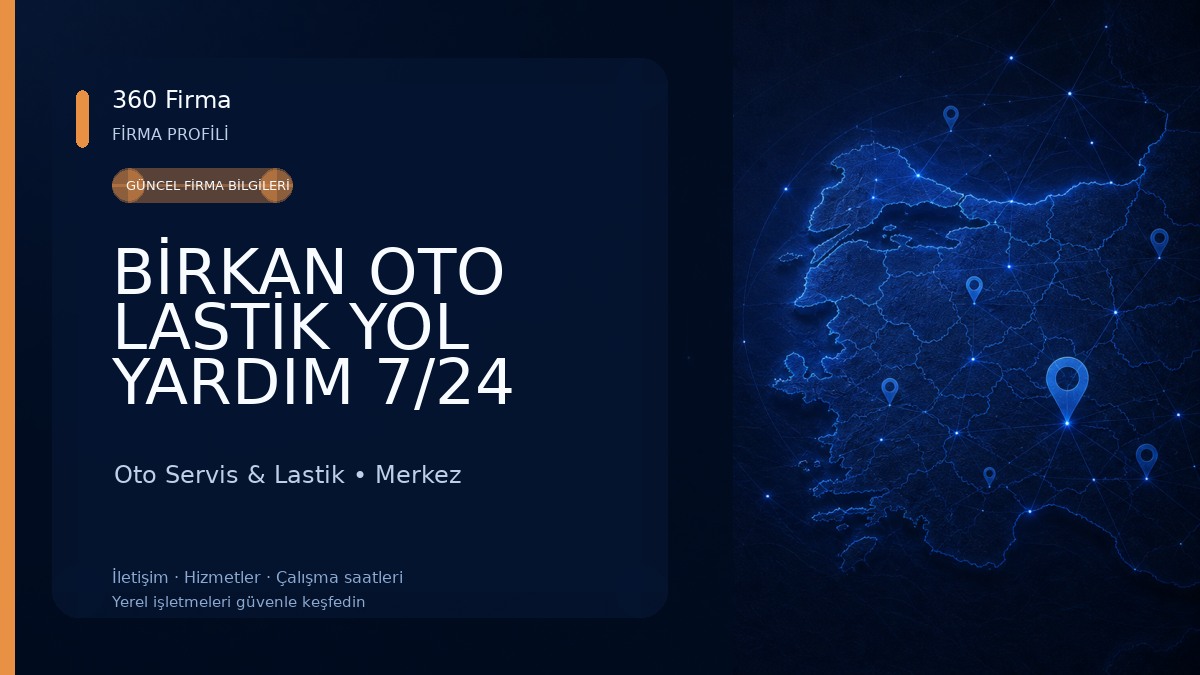 BİRKAN OTO LASTİK YOL YARDIM 7/24 lastik ve jant