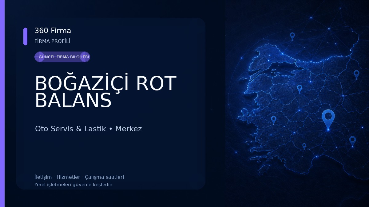 BOĞAZİÇİ ROT BALANS Oto Servis & Lastik