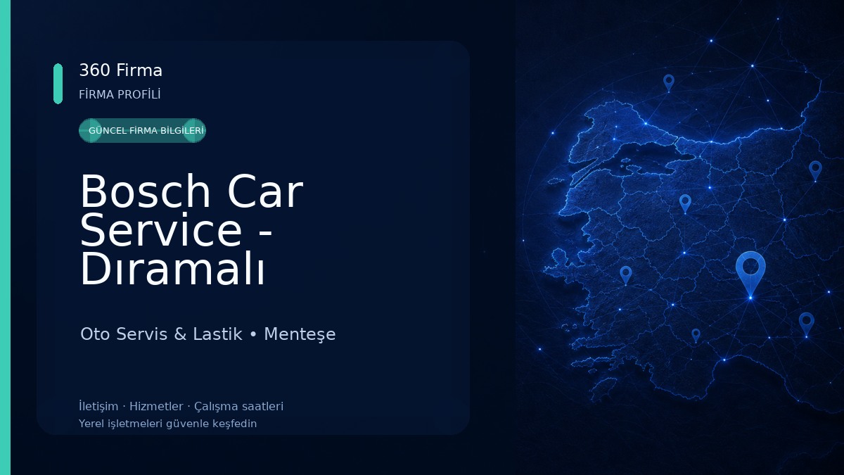 Bosch Car Service - Dıramalı Otomotiv Oto Servis & Lastik