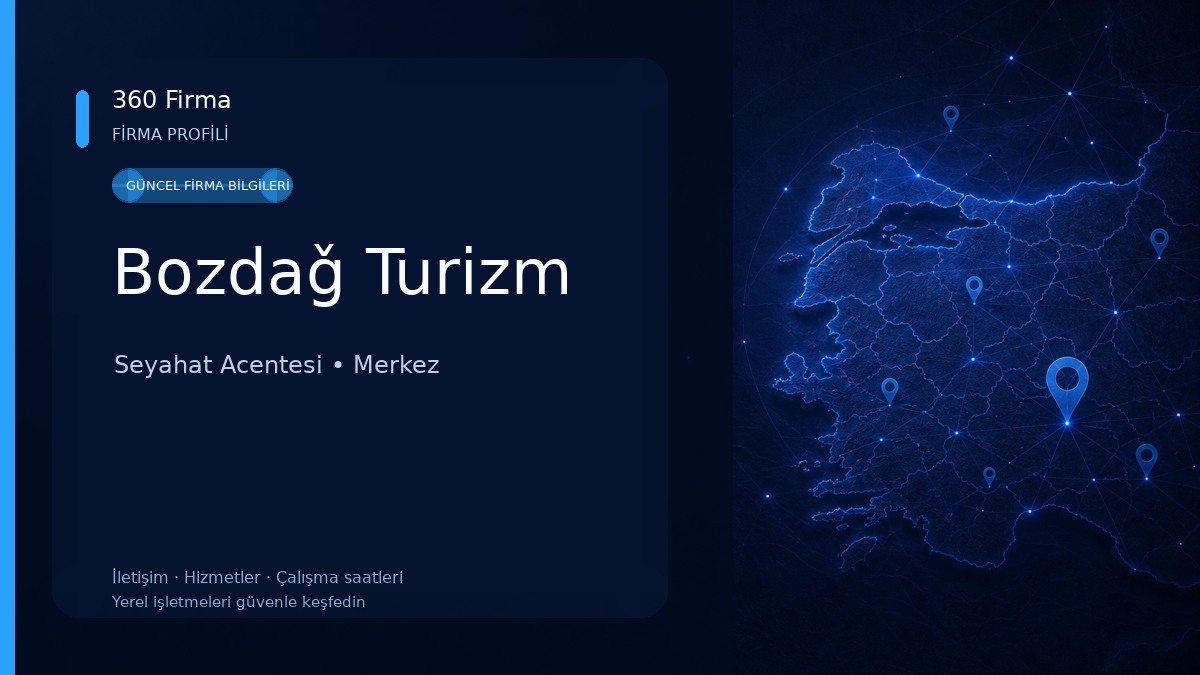 Bozdaǧ Turizm Seyahat Acentesi