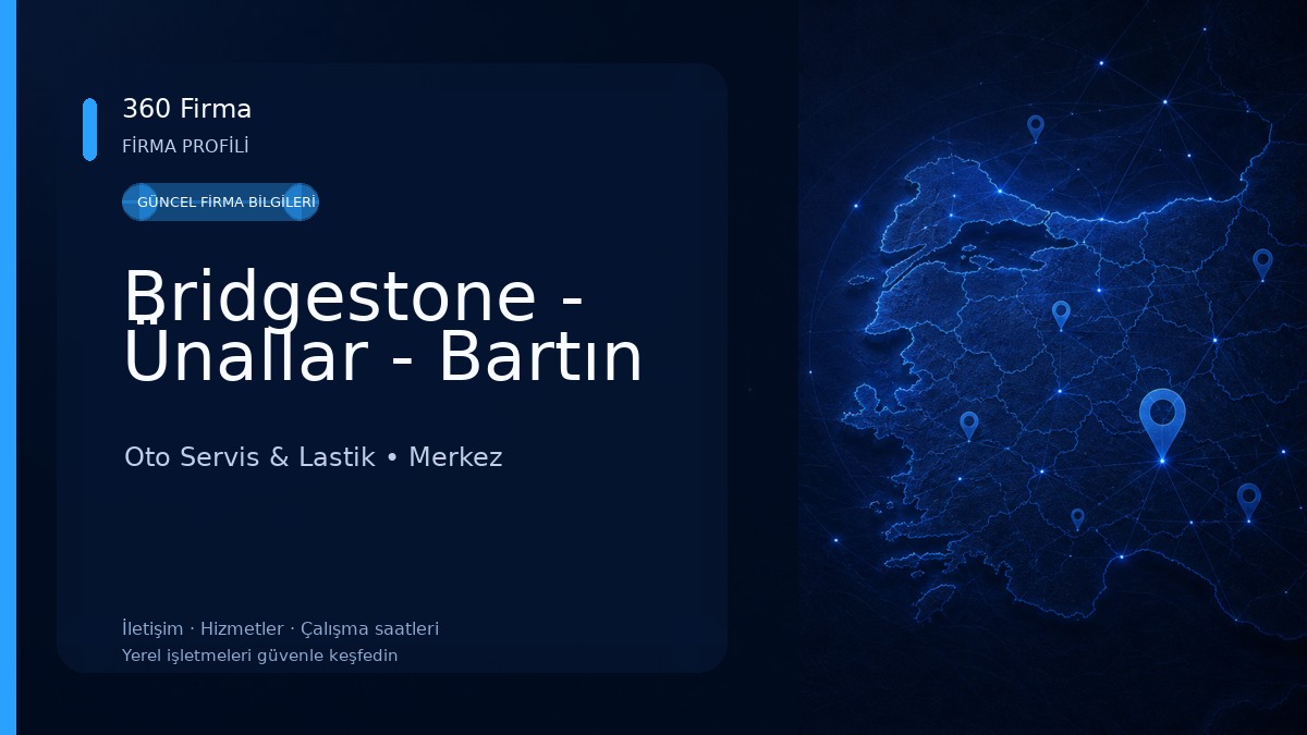 Bridgestone - Ünallar - Bartın