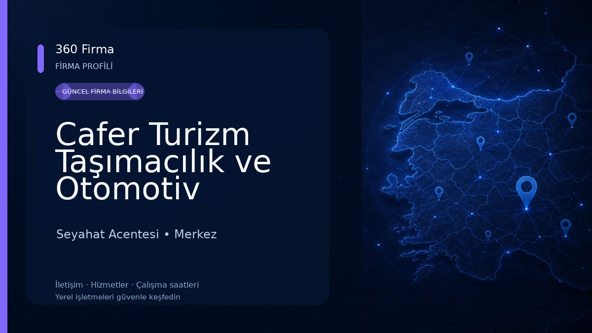Cafer Turizm Taşımacılık ve Otomotiv