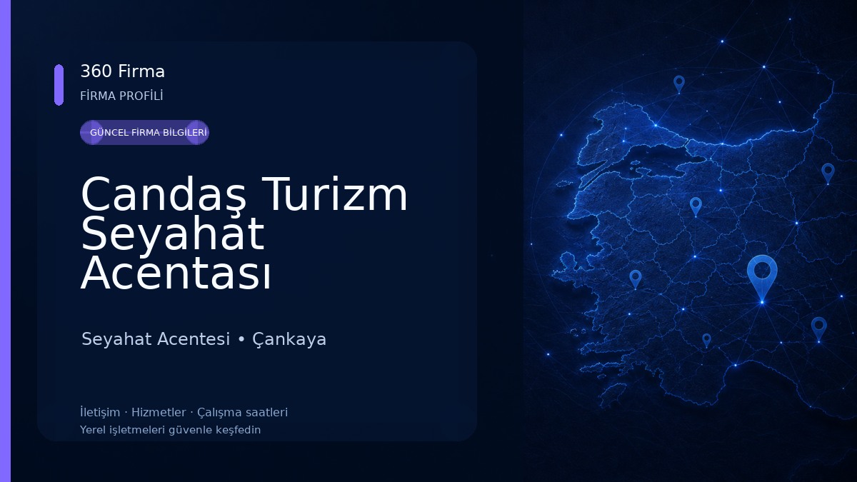 Candaş Turizm Seyahat Acentası Seyahat Acentesi