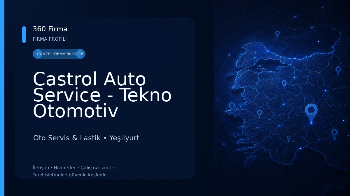 Castrol Auto Service - Tekno Otomotiv Oto Servis & Lastik