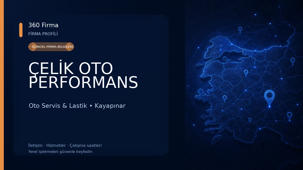 ÇELİK OTO PERFORMANS Oto Servis & Lastik