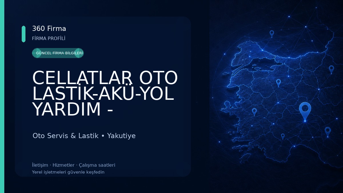 CELLATLAR OTO LASTİK-AKÜ-YOL YARDIM - ERZURUM Oto Servis & Lastik