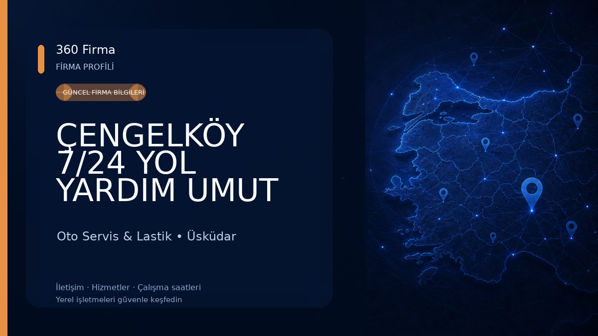 ÇENGELKÖY 7/24 YOL YARDIM UMUT OTO LASTİK 