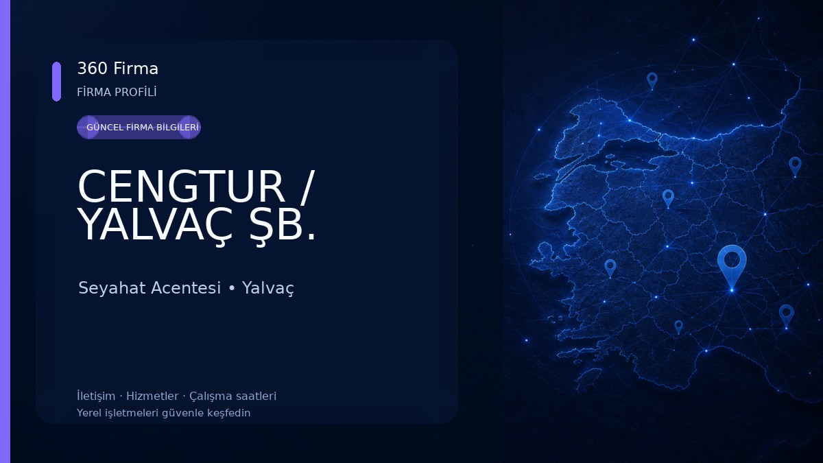 CENGTUR / YALVAÇ ŞB. 