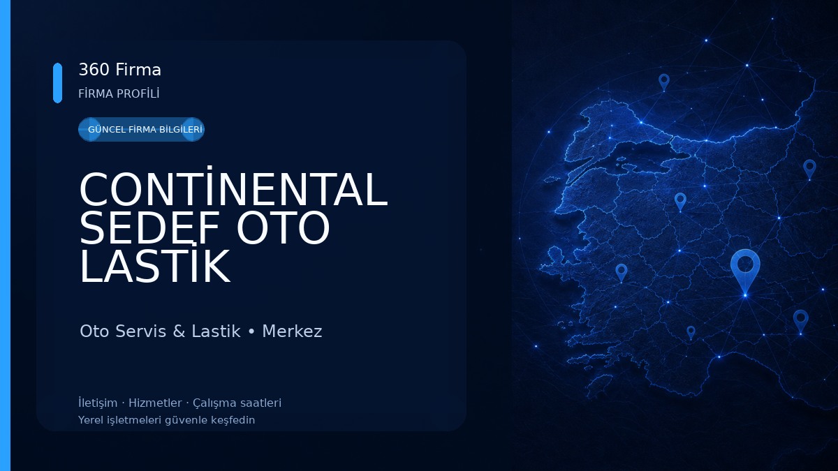 CONTİNENTAL SEDEF OTO LASTİK