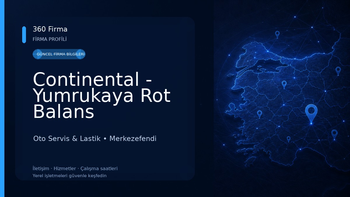 Continental - Yumrukaya Rot Balans Oto Servis & Lastik