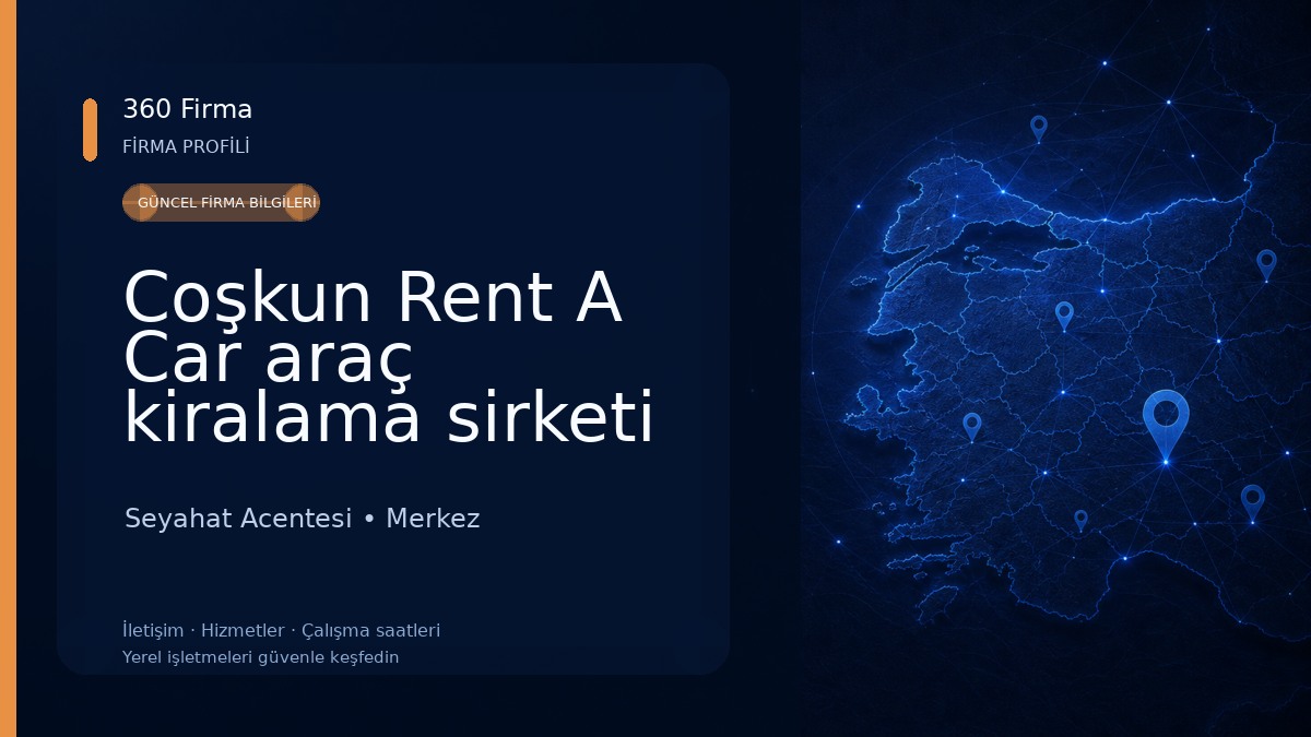 Coşkun Rent A Car araç kiralama sirketi