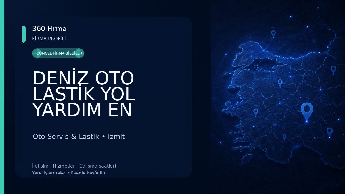 DENİZ OTO LASTİK YOL YARDIM EN YAKIN LASTİKÇİ 7/24 