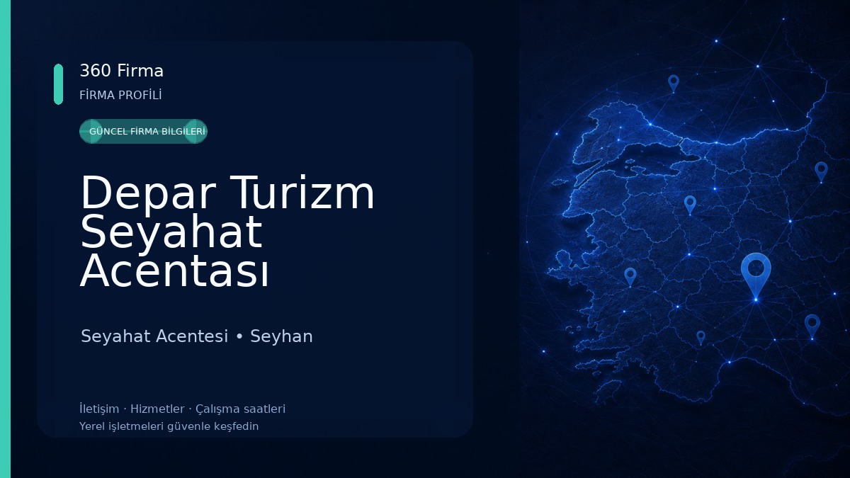 Depar Turizm Seyahat Acentası 