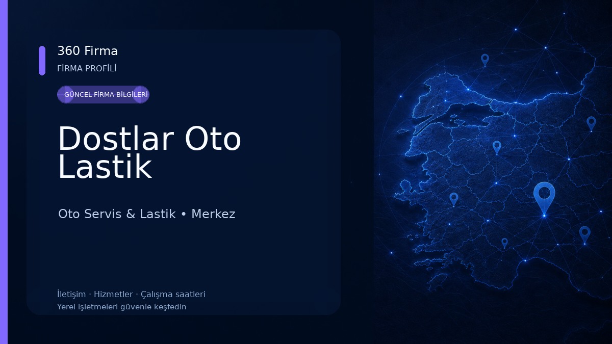 Dostlar Oto Lastik 
