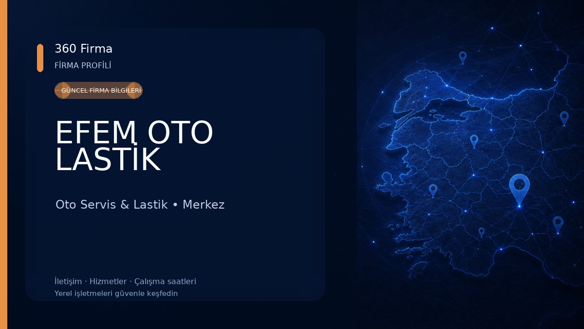 EFEM OTO LASTİK Oto Servis & Lastik