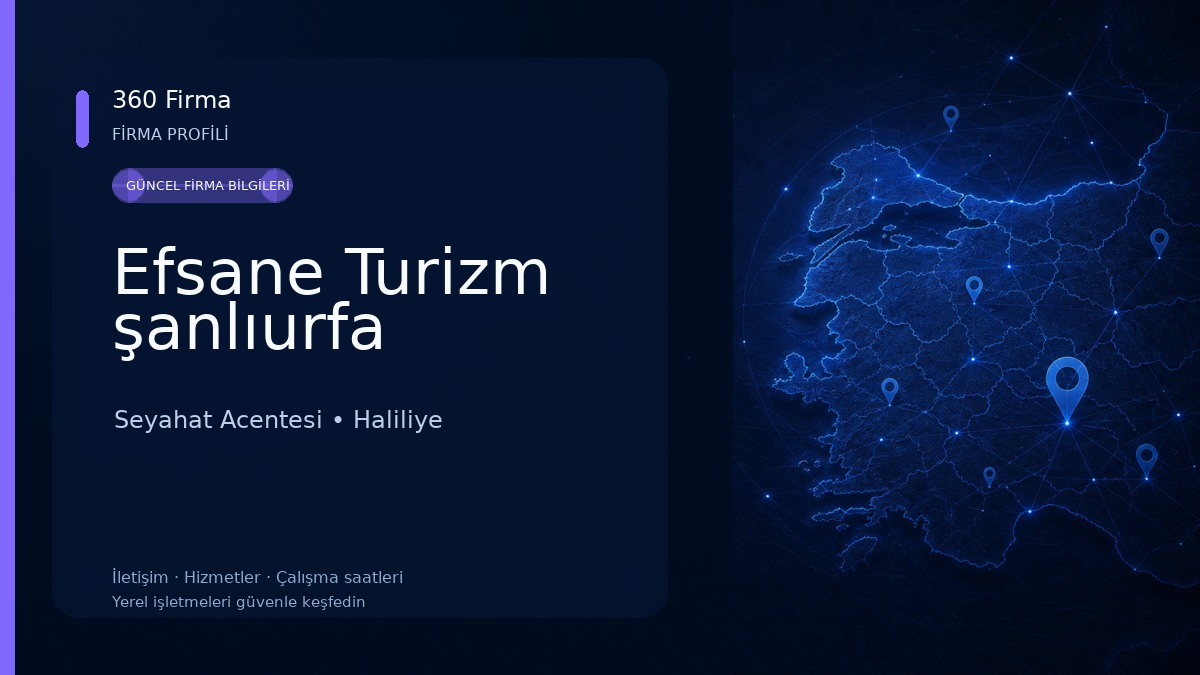 Efsane Turizm şanlıurfa Seyahat Acentesi